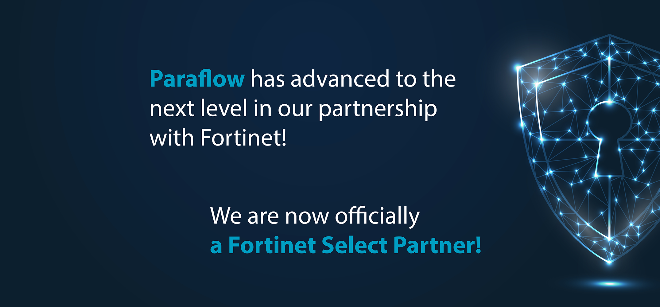 Paraflow премина на ново ниво в партньорството си с Fortinet